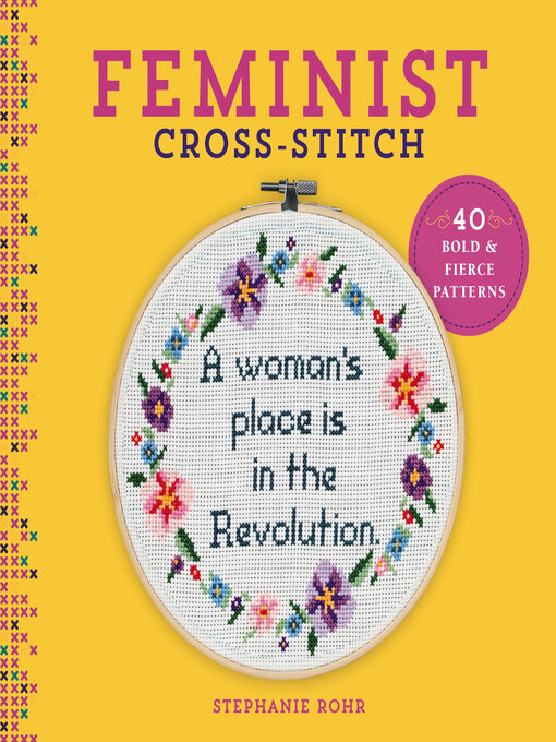 Title details for Feminist Cross-Stitch by Stephanie Rohr - Available